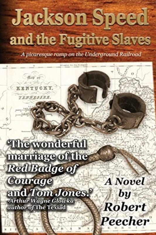 Book cover for "Jackson Speed and the Fugitive Slaves" by Robert Peecher