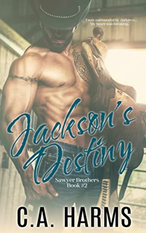 Book cover for "Jackson's Destiny" by CA Harms