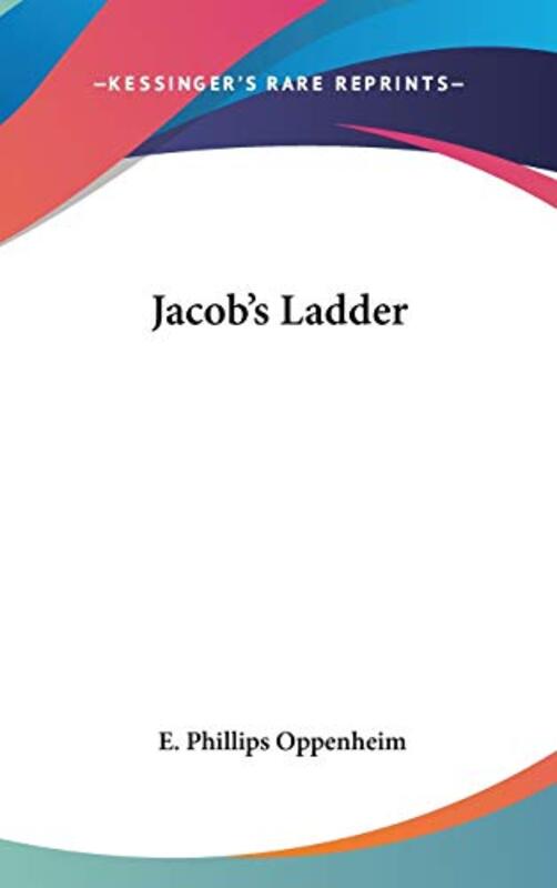 Book cover for "Jacob's Ladder" by E Phillips Oppenheim