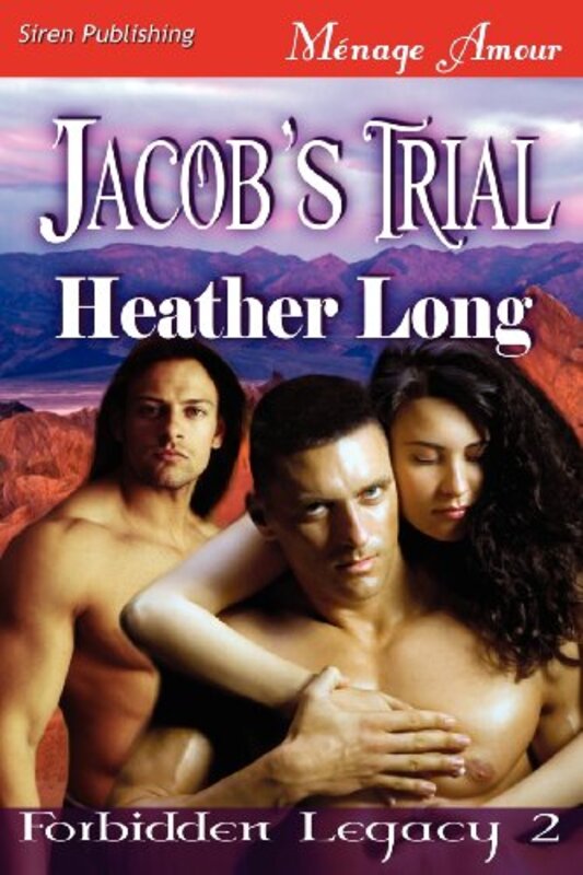 Book cover for "Jacob's Trial" by Heather Long