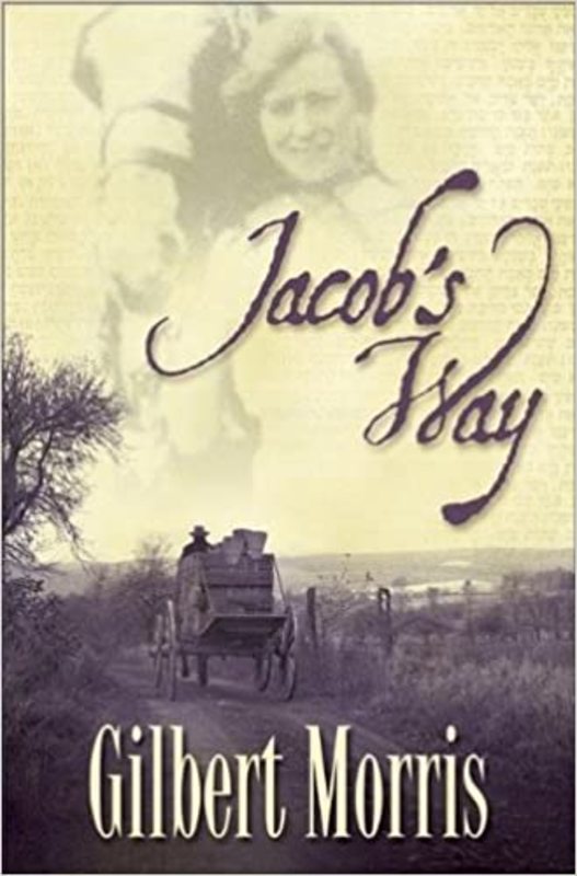 Book cover for "Jacob's Way" by Gilbert Morris