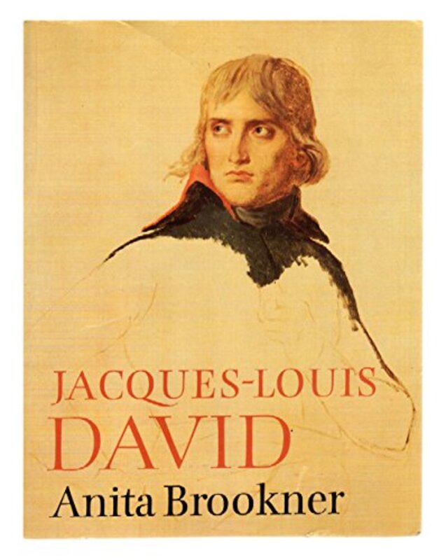 Book cover for "Jacques-Louis David" by Anita Brookner