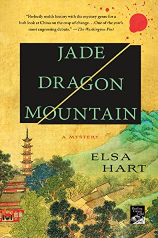Book cover for "Jade Dragon Mountain" by Elsa Hart