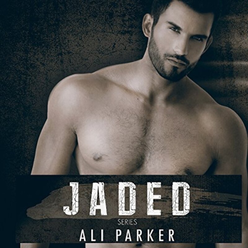 Book cover for "Jaded" by Ali Parker