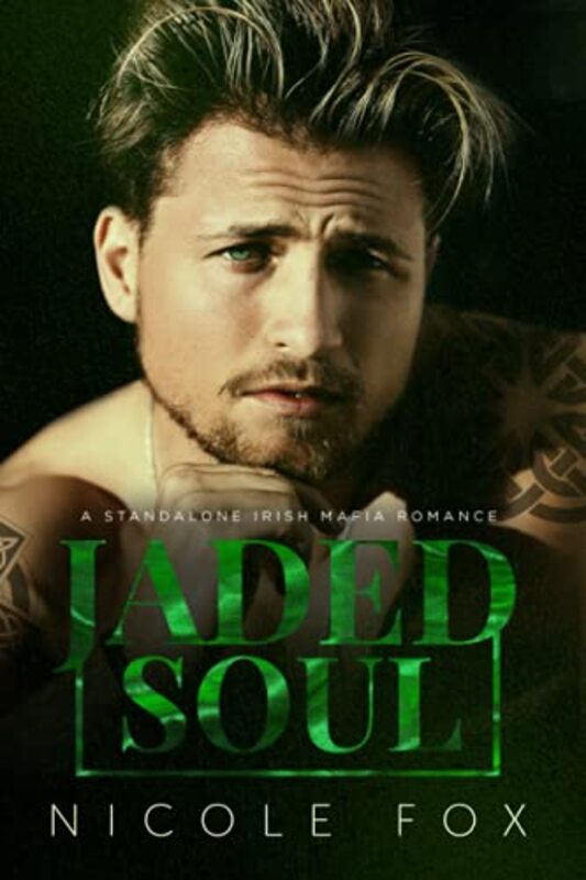 Book cover for "Jaded Soul" by Nicole Fox