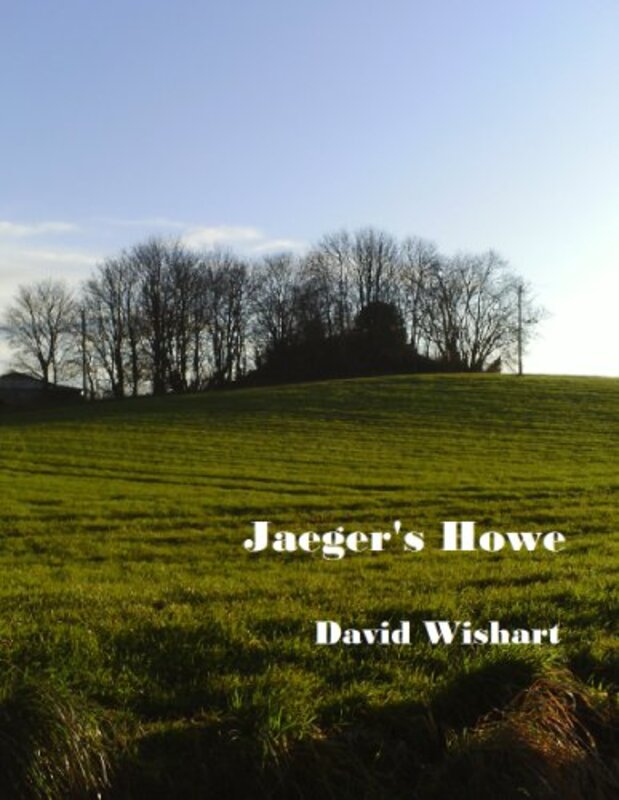 Book cover for "Jaeger's Howe" by David Wishart