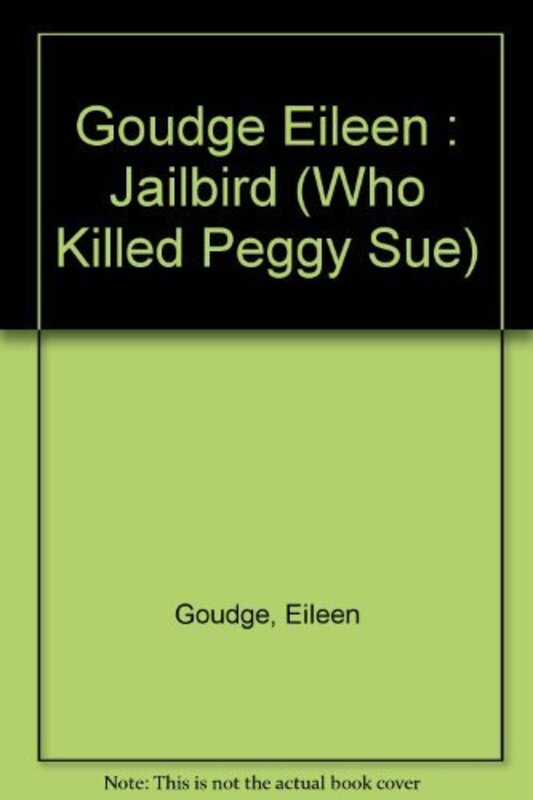 Book cover for "Jailbird" by Eileen Goudge