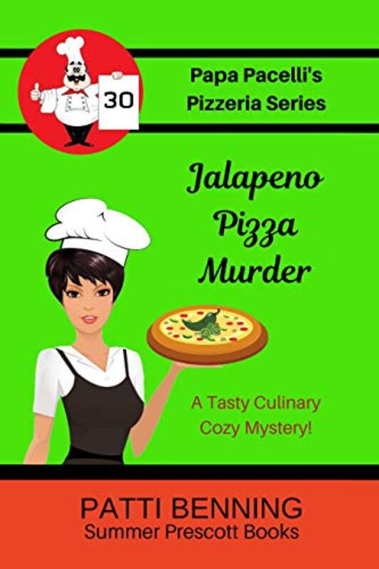 Book cover for "Jalapeno Pizza Murder" by Patti Benning