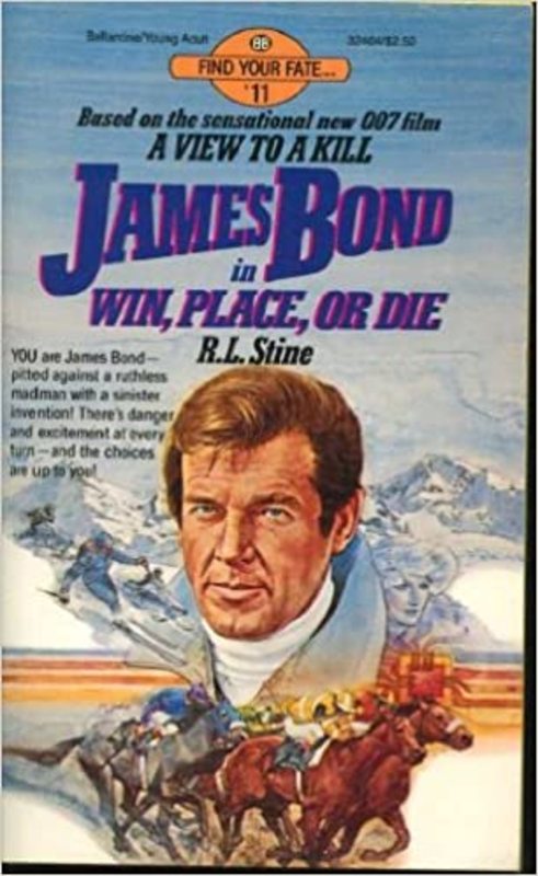 Book cover for "James Bond in Win, Place or Die" by R.L. Stine