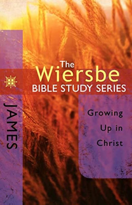 Book cover for "James: Growing Up in Christ" by Warren W Wiersbe
