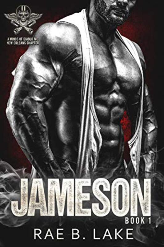 Book cover for "Jameson: A Wings of Diablo MC Novel" by Rae B Lake