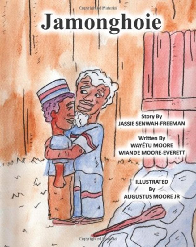 Book cover for "Jamonghoie" by Wayetu Moore