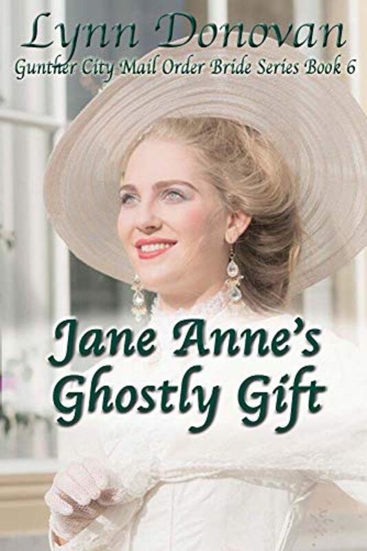 Book cover for "Jane Anne's Ghostly Gift" by Lynn Donovan