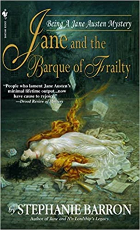 Book cover for "Jane and the Barque of Frailty" by Stephanie Barron