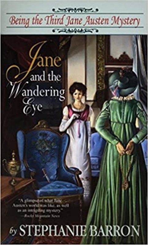 Book cover for "Jane and the Wandering Eye" by Stephanie Barron