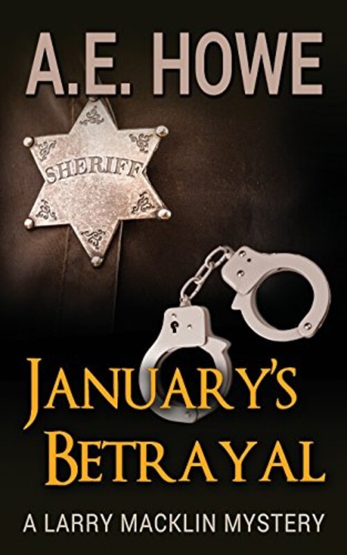 Book cover for "January's Betrayal" by AE Howe