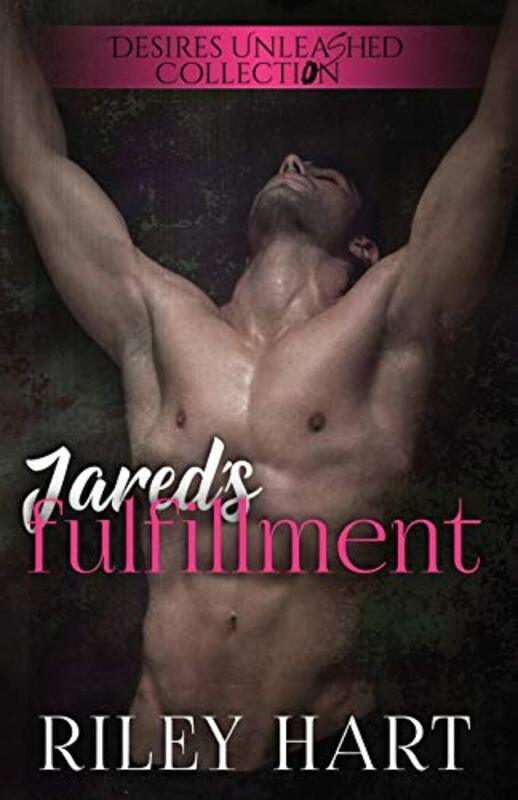 Book cover for "Jared's Fulfillment" by Riley Hart