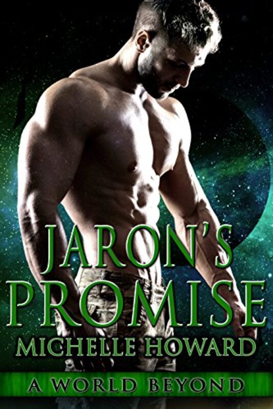 Book cover for "Jaron's Promise" by Michelle Howard