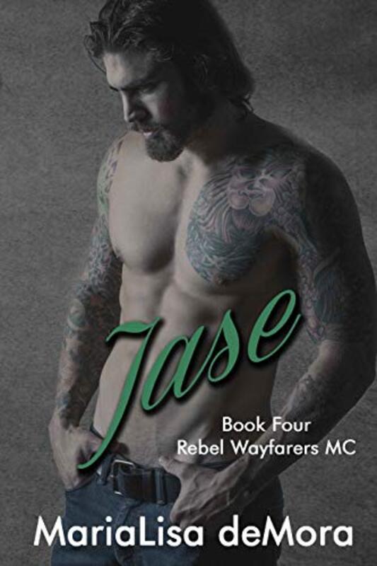 Book cover for "Jase" by MariaLisa DeMora