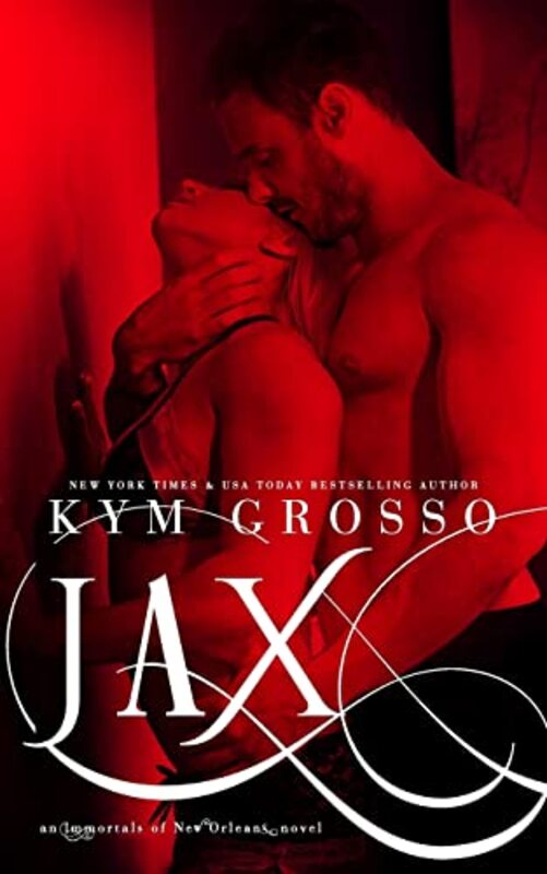 Book cover for "Jax" by Kym Grosso
