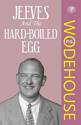 Book cover for "Jeeves and the Hard-Boiled Egg" by PG Wodehouse