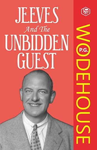 Book cover for "Jeeves and the Unbidden Guest" by PG Wodehouse