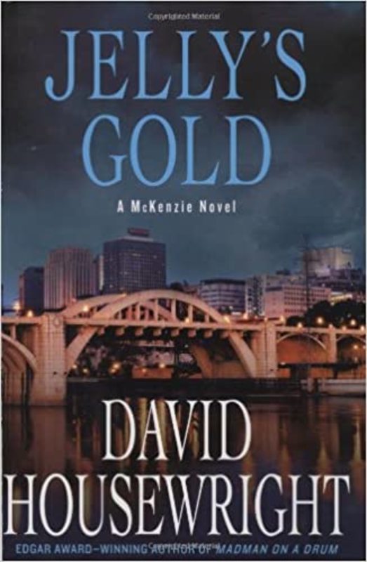 Book cover for "Jelly's Gold" by David Housewright