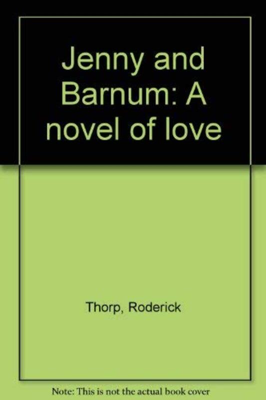Book cover for "Jenny and Barnum" by Roderick Thorp