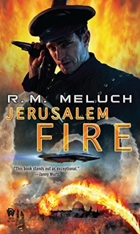 Book cover for "Jerusalem Fire" by RM Meluch