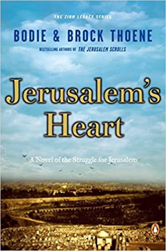 Book cover for "Jerusalem's Heart" by Bodie and Brock Thoene