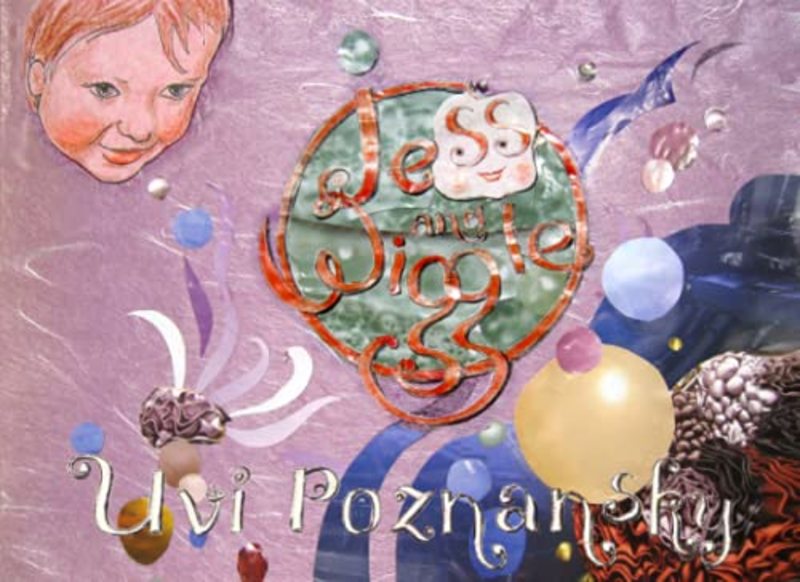 Book cover for "Jess and Wiggle" by Uvi Poznansky
