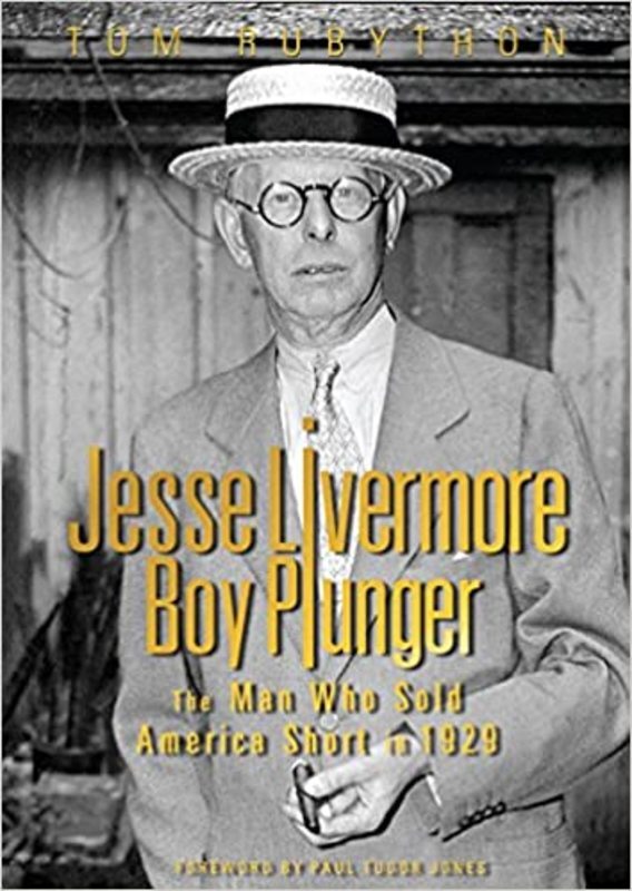 Book cover for "Jesse Livermore - Boy Plunger" by Tom Rubython