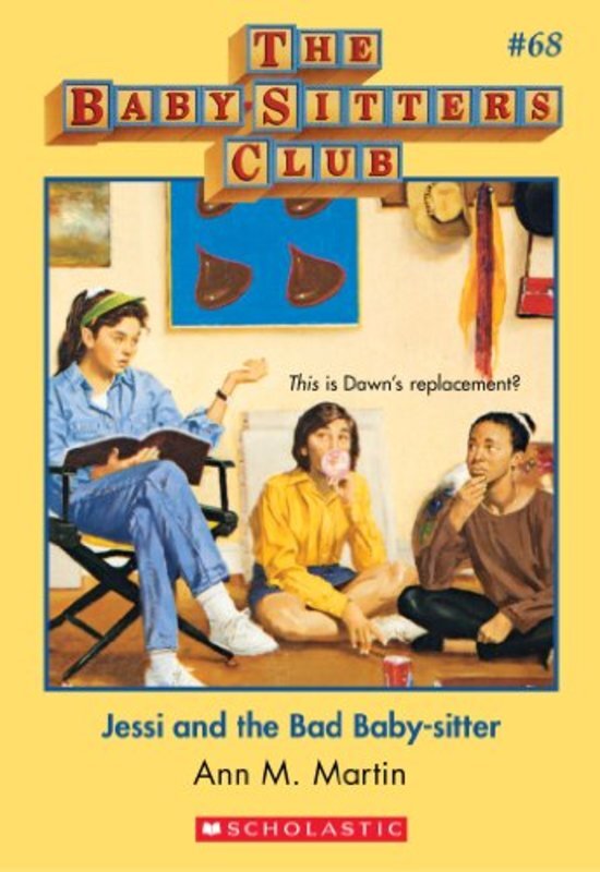 Book cover for "Jessi and the Bad Baby-sitter" by Ann M. Martin