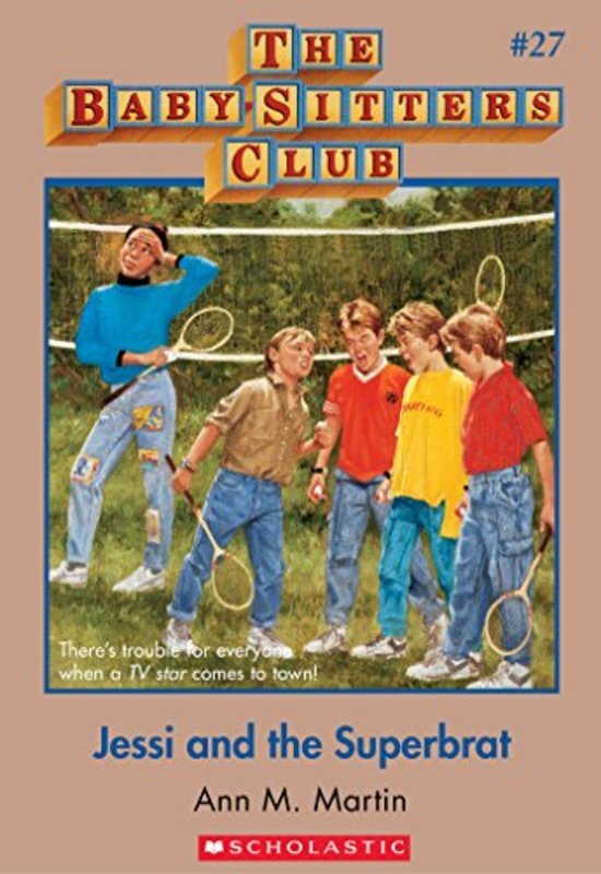 Book cover for "Jessi and the Superbrat" by Ann M. Martin