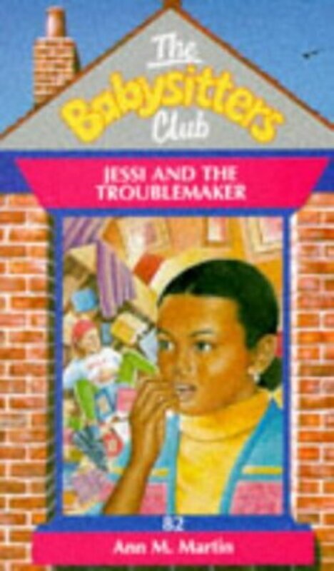 Book cover for "Jessi and the Troublemaker" by Ann M Martin