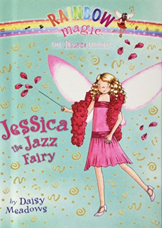 Book cover for "Jessica the Jazz Fairy" by Daisy Meadows
