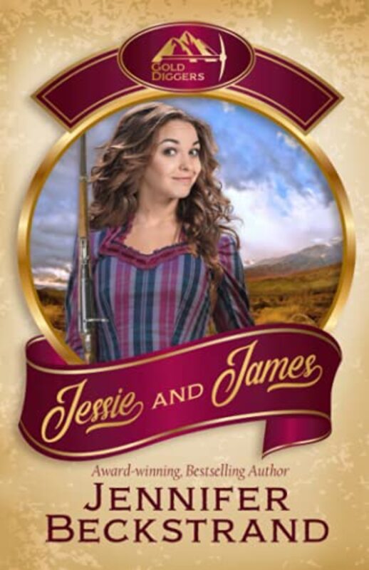 Book cover for "Jessie and James" by Jennifer Beckstrand