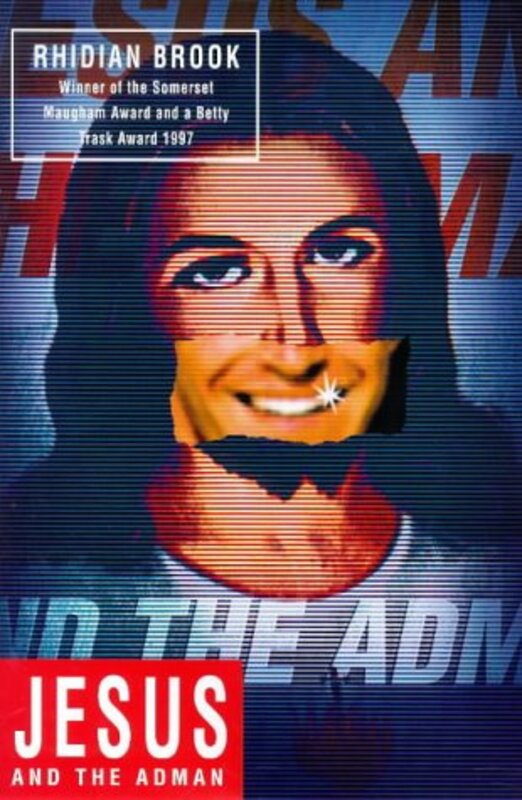 Book cover for "Jesus and the Adman" by Rhidian Brook