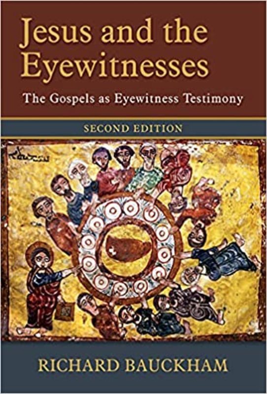 Book cover for "Jesus and the Eyewitnesses" by Richard Bauckham