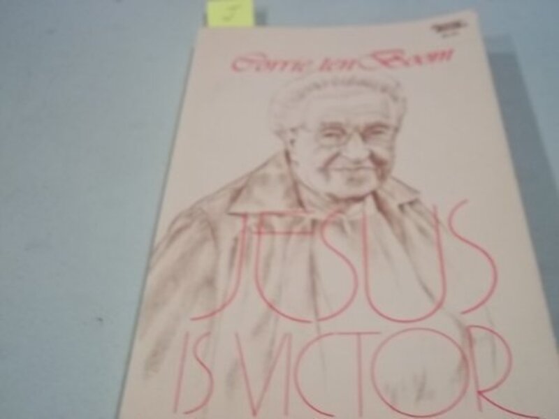 Book cover for "Jesus is Victor" by Corrie ten Boom