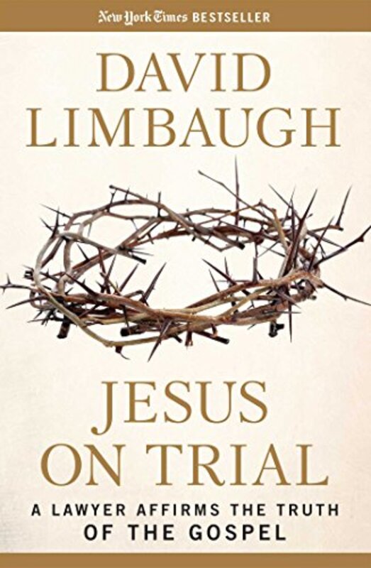 Book cover for "Jesus on Trial" by David Limbaugh