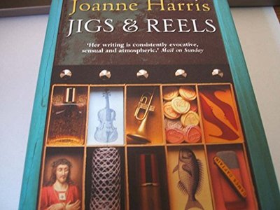 Book cover for "Jigs & Reels" by Joanne M Harris