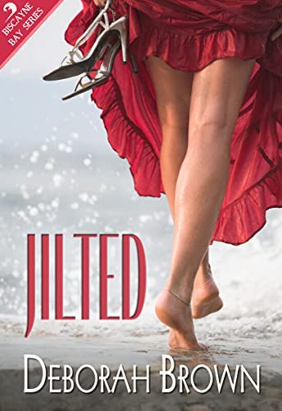 Book cover for "Jilted" by Deborah Brown
