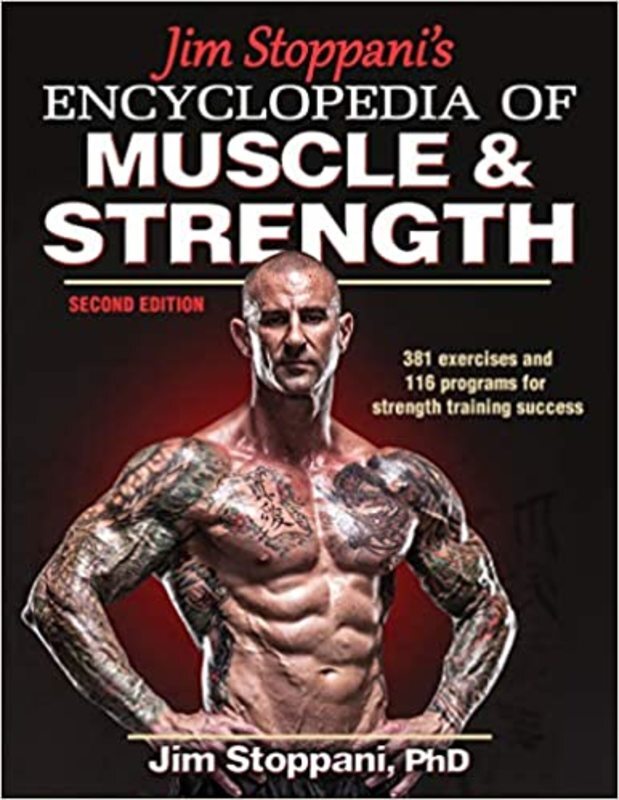 Book cover for "Jim Stoppani's Encyclopedia of Muscle & Strength" by Jim Stoppani