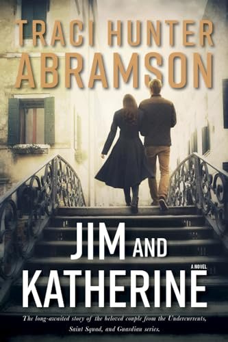 Book cover for "Jim and Katherine" by Traci Hunter Abramson