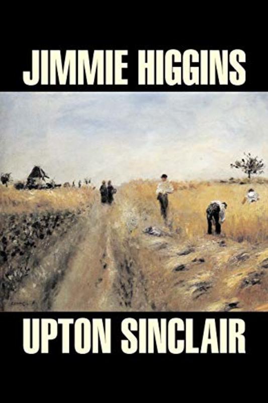 Book cover for "Jimmie Higgins" by Upton Sinclair