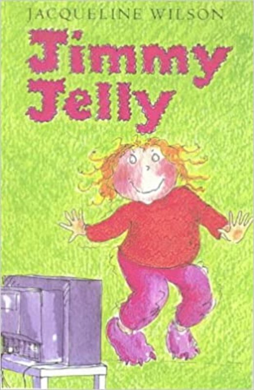 Book cover for "Jimmy Jelly" by Jacqueline Wilson
