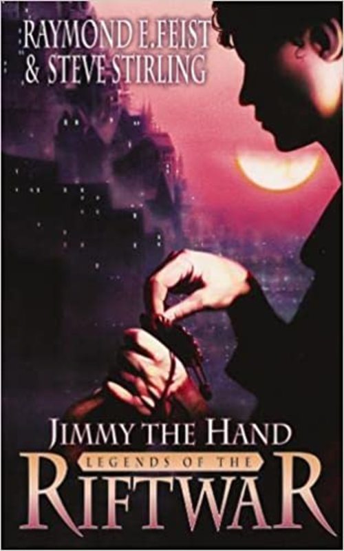 Book cover for "Jimmy the Hand" by Raymond E. Feist