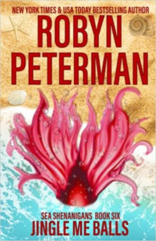 Book cover for "Jingle Me Balls" by Robyn Peterman