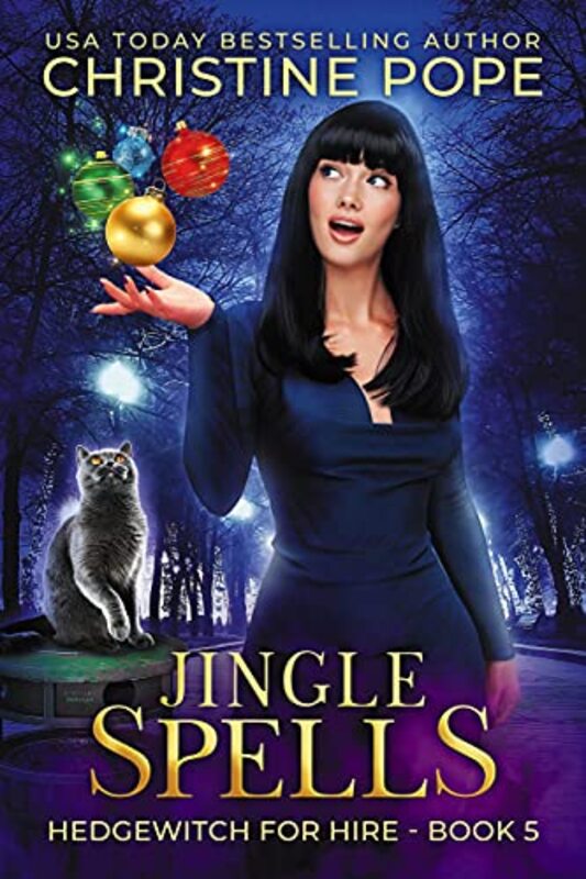 Book cover for "Jingle Spells" by Christine Pope